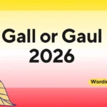 Gall or Gaul