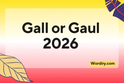 Gall or Gaul
