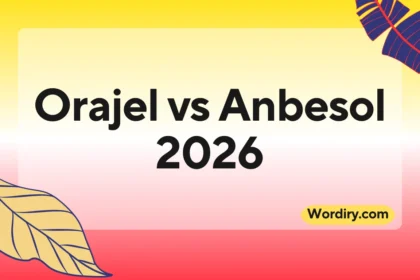 Orajel vs Anbesol