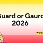 Guard or Gaurd