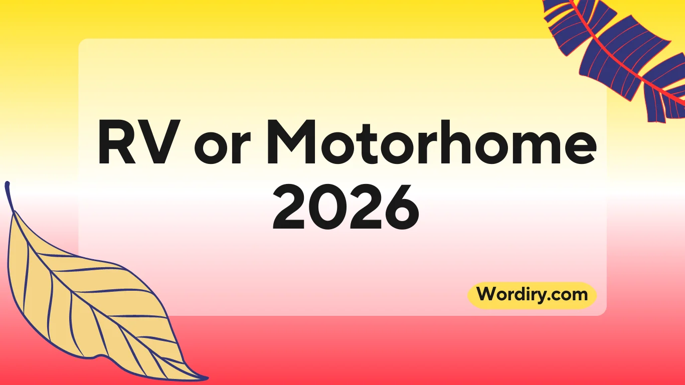 RV or Motorhome