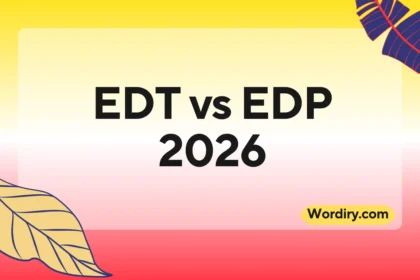 EDT vs EDP