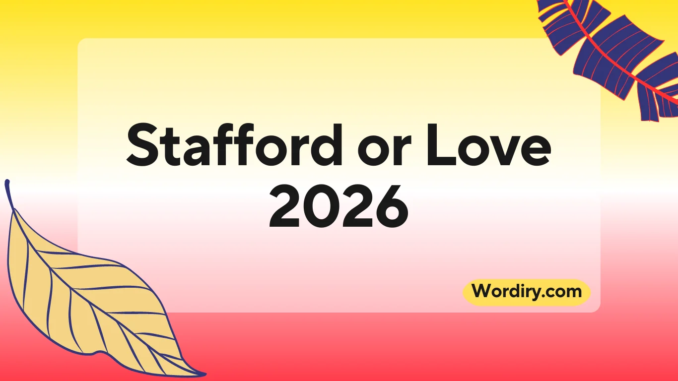 Stafford or Love