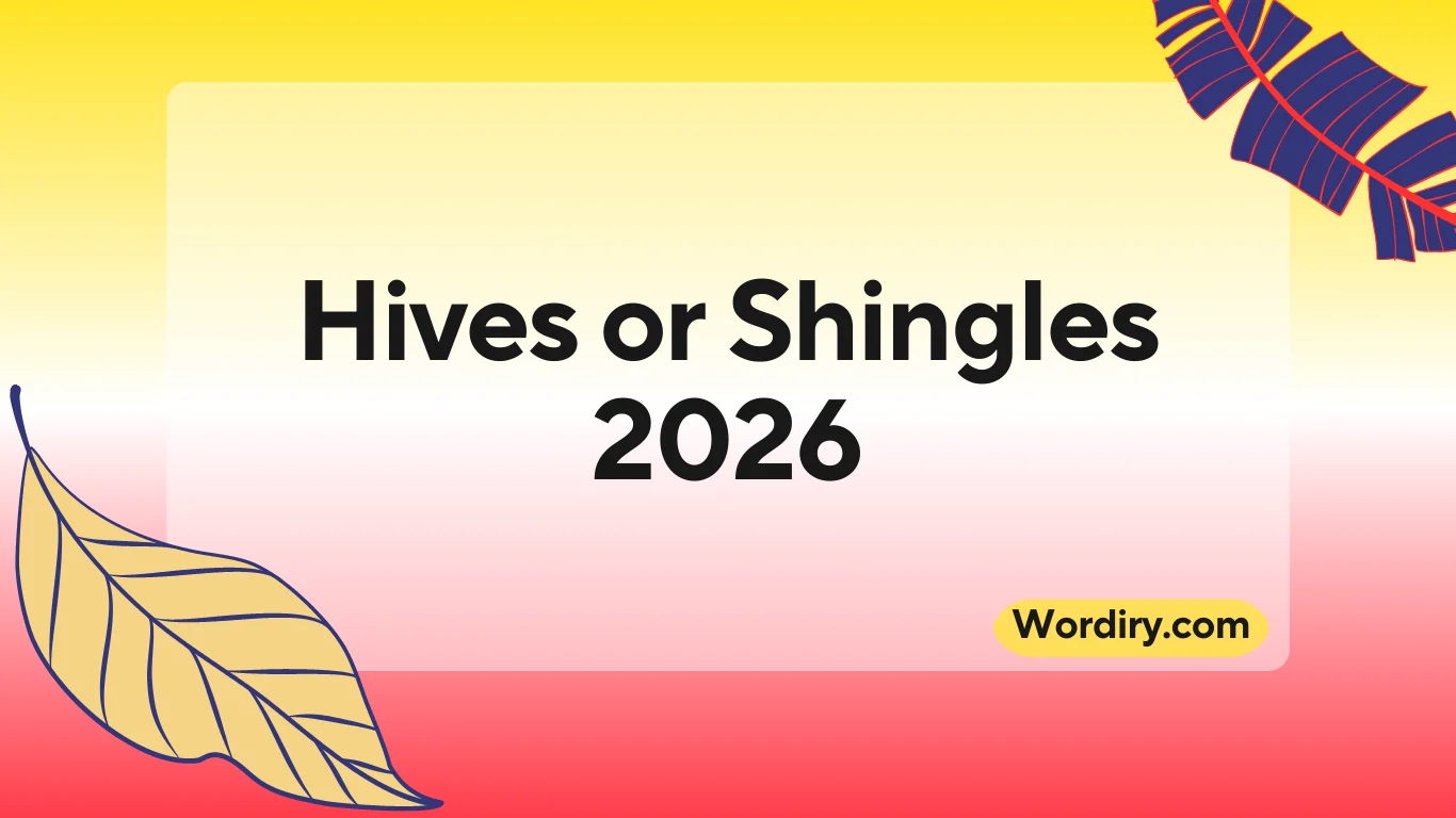 Hives or Shingles