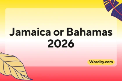 Jamaica or Bahamas