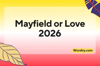 Mayfield or Love