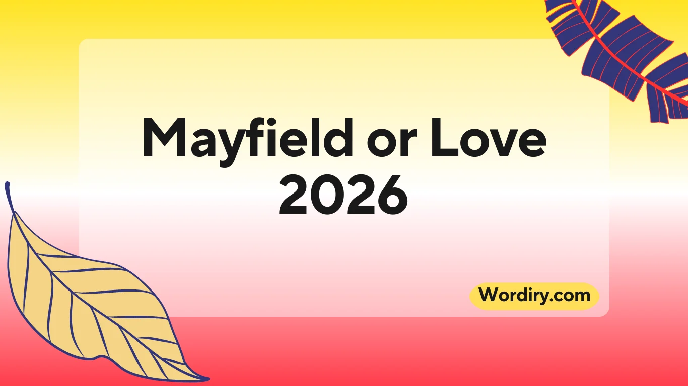 Mayfield or Love