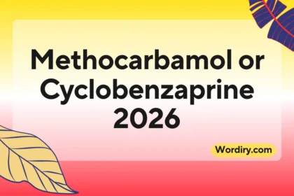 Methocarbamol or Cyclobenzaprine