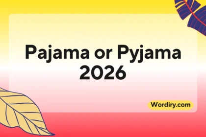 Pajama or Pyjama