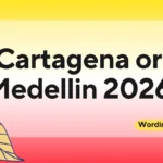 Cartagena or Medellin