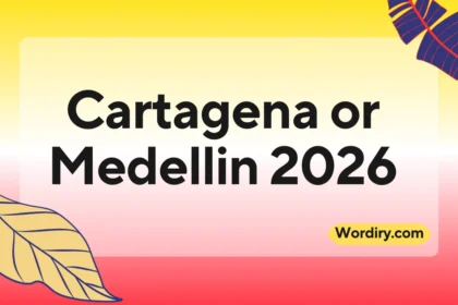 Cartagena or Medellin