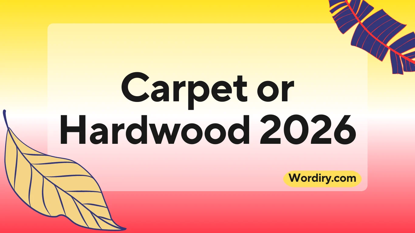 Carpet or Hardwood