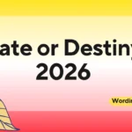 Fate or Destiny