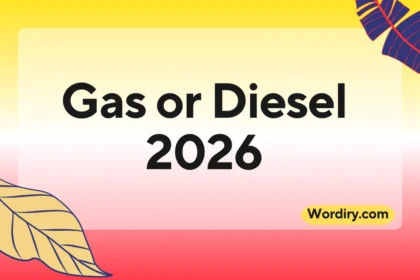 Gas or Diesel