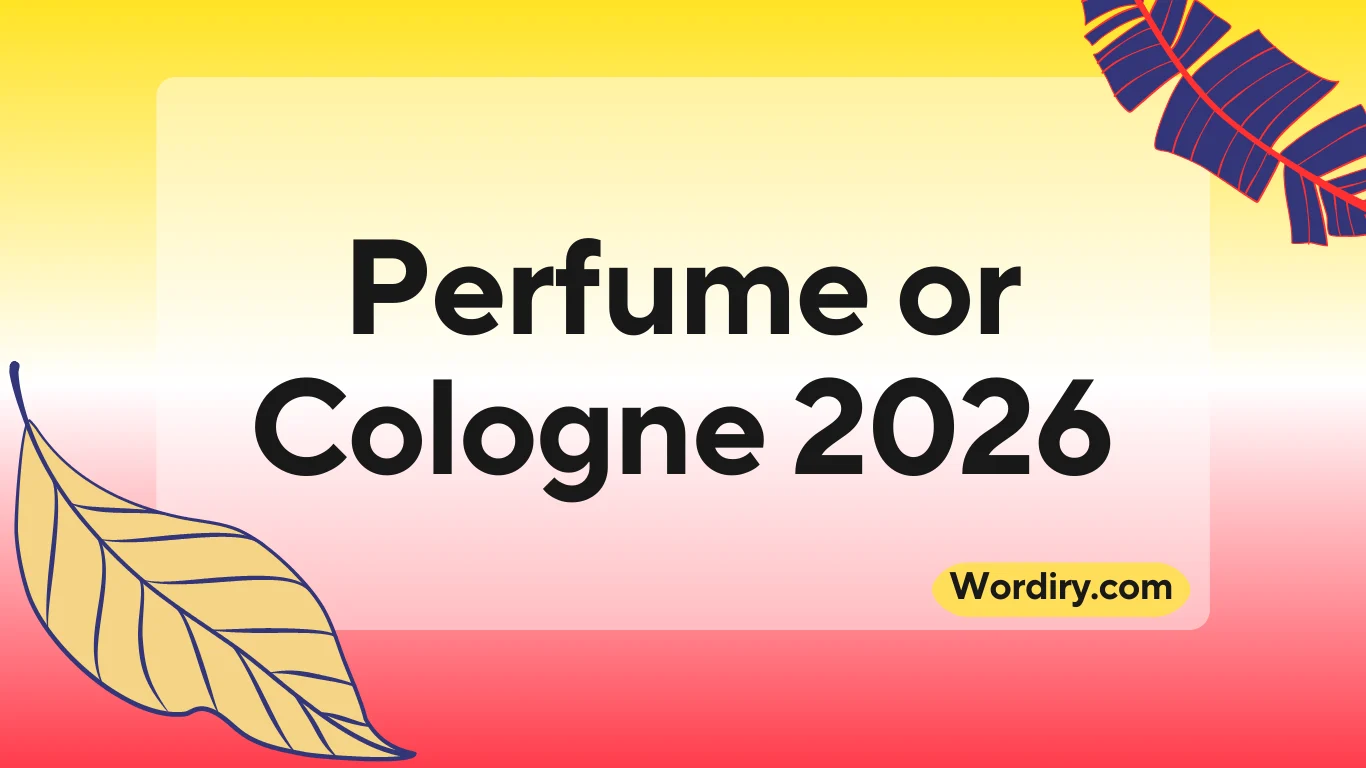 Perfume or Cologne